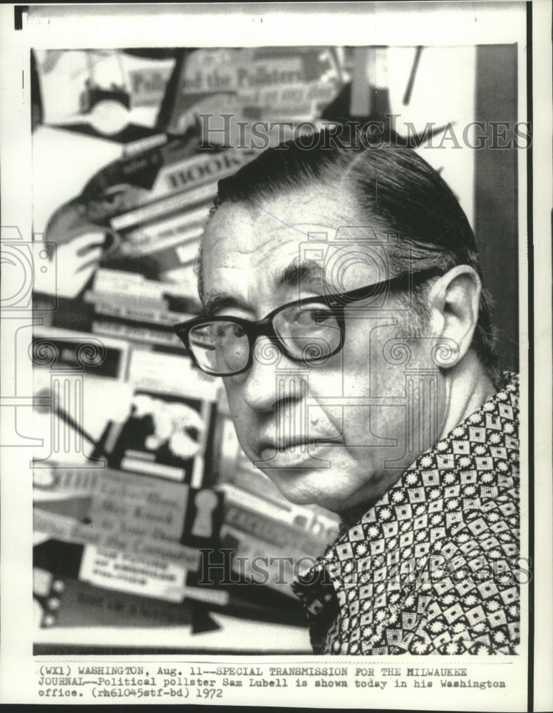 1972 Press Photo Political Pollster Sam Lubell In His Washington Office