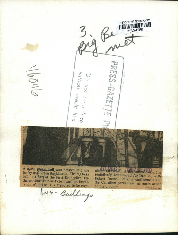 1957 Press Photo Bell Hoisted into Belfry of Church, Green Bay, Wisconsin