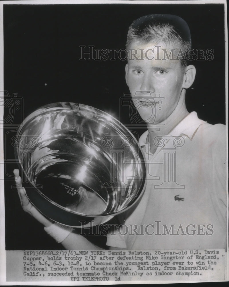 1963 Press Photo Dennis Ralston at 20 Years Old, National Indoor Tennis Champion- Historic Images