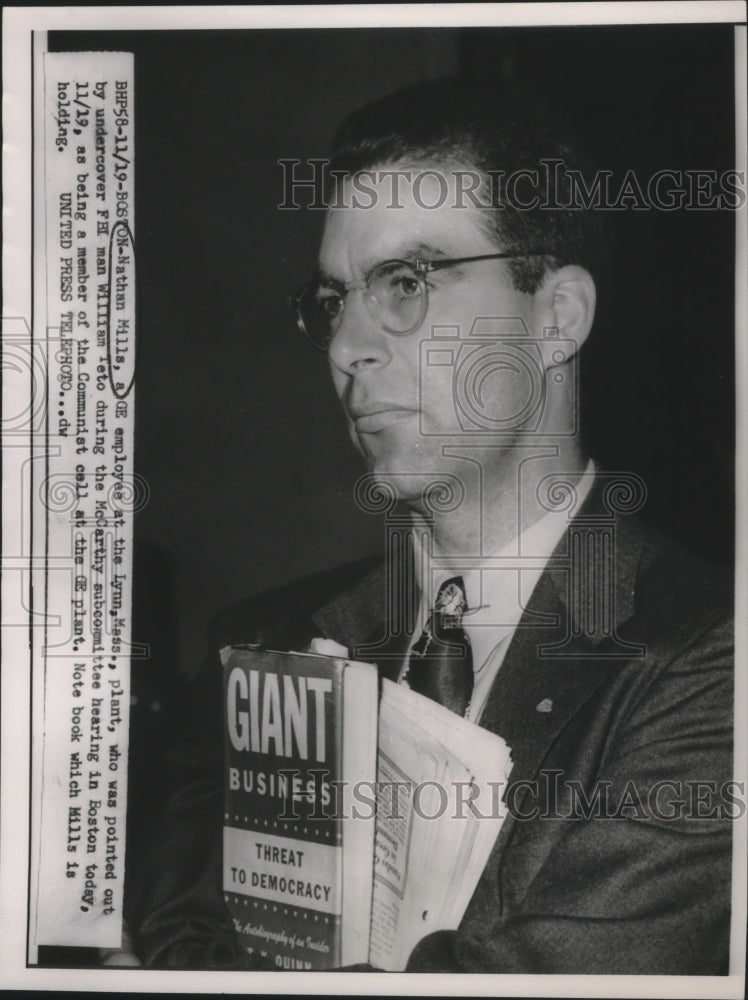 1953 Press Photo GE employee, Nathan Mills, at subcommittee hearing in Boston- Historic Images