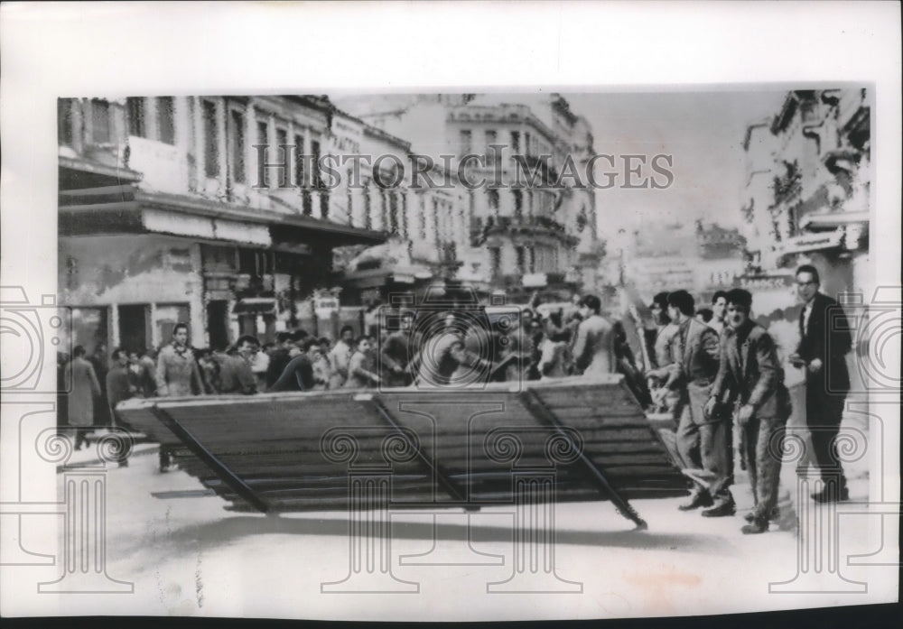 1956 Press Photo Rowdy Greek Students Erect Barricade During Riot In Athens- Historic Images