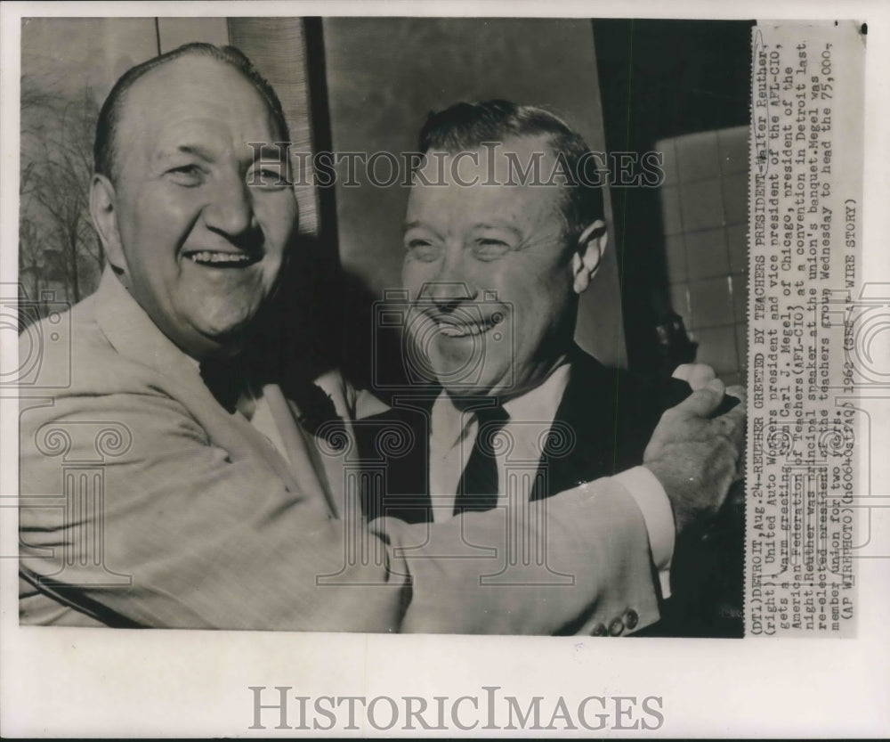 1962 Press Photo Reuther UAW President and Carl J. Mengel, AFL-CIO, Detroit- Historic Images