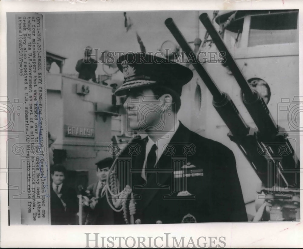 1965 Press Photo King Constantine, of the Greek Navy near Athens - mjb64082- Historic Images