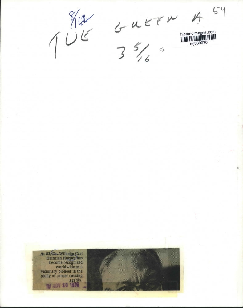 1976 Press Photo Cancer researcher, Dr. Wilhelm Carl Heinrich Hueper - mjb69970