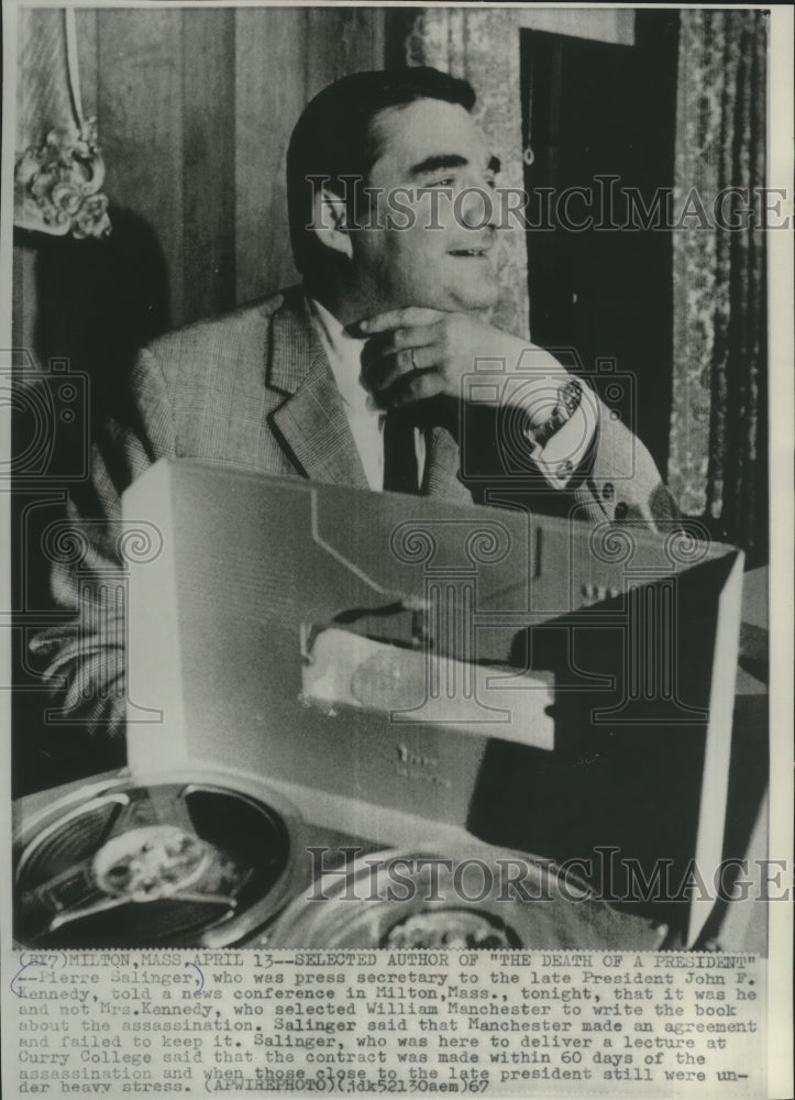 1967 Press Photo Pierre Salinger, author of &quot;the Death of a President&quot; - Historic Images