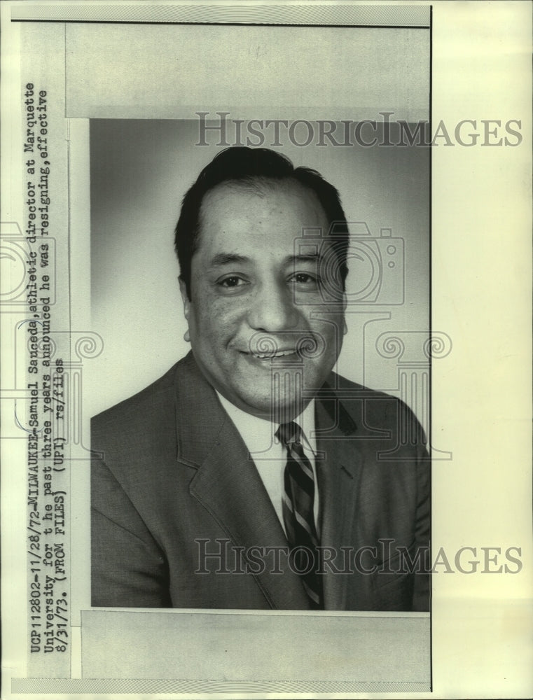 1972 Press Photo Samuel Sauceda, Marquette University athletic director