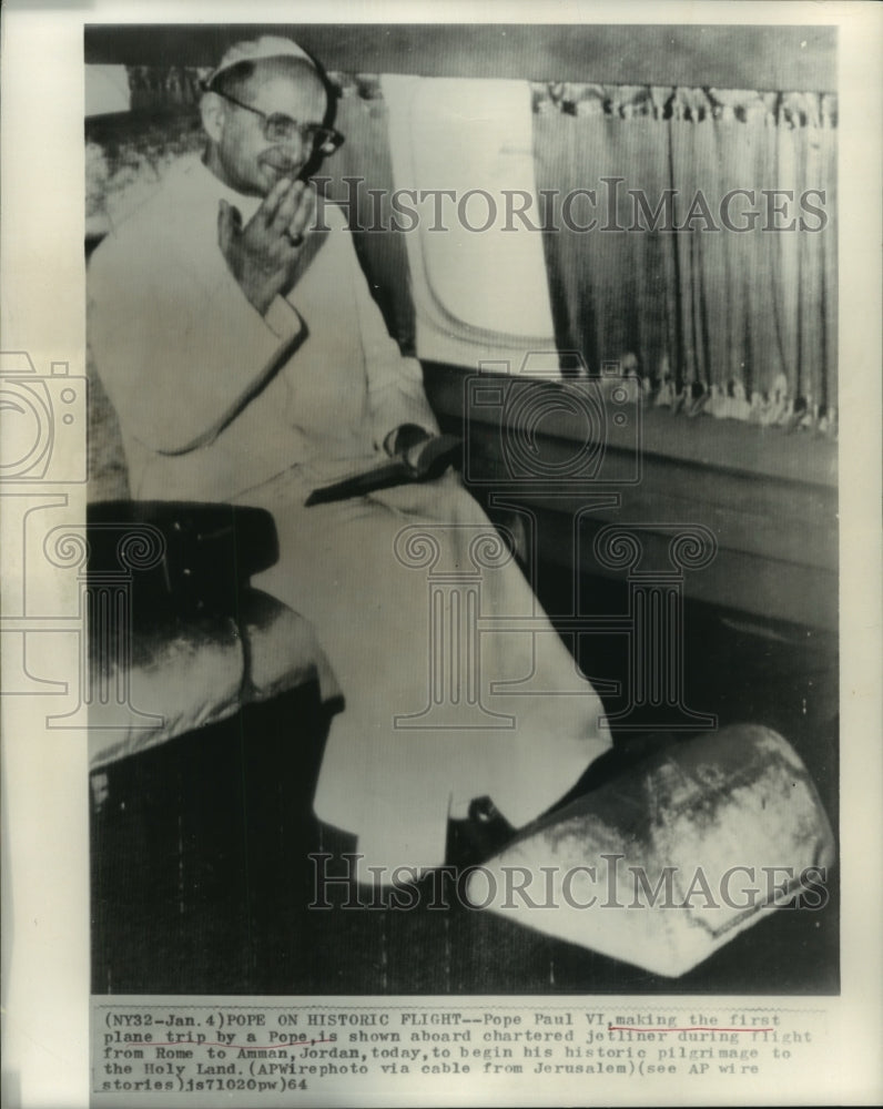 1964 Press Photo Pope Paul VI aboard a chartered jetliner from Rome to Jordan.- Historic Images