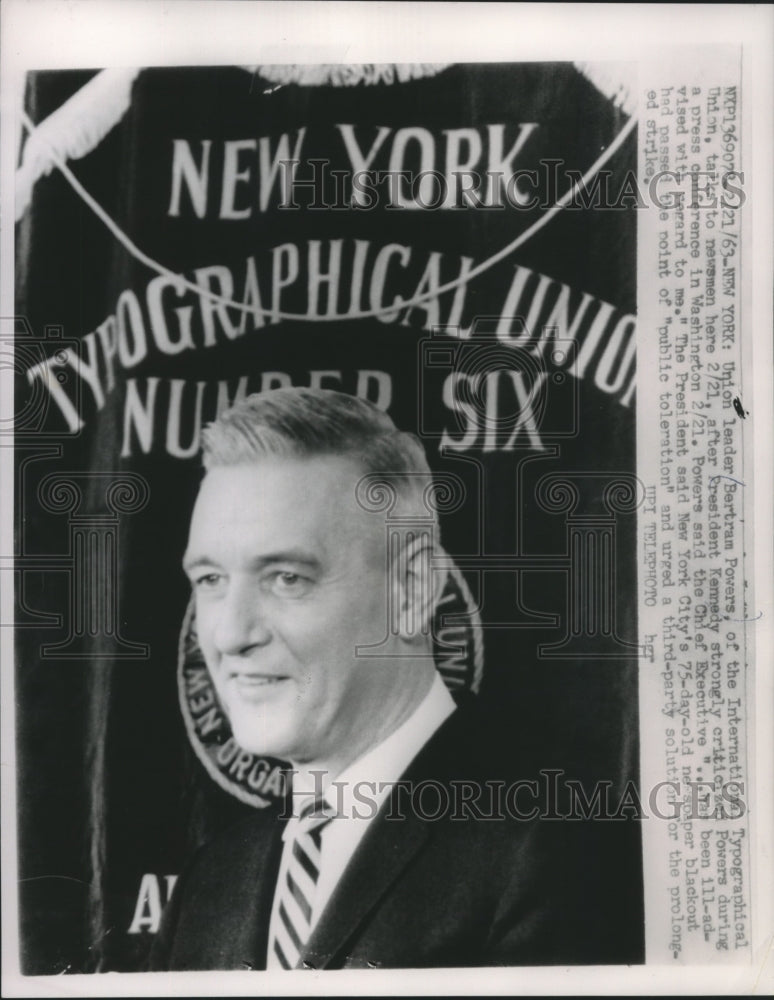 1963 Press Photo Union leader Betram Powers, of the International Typographical- Historic Images