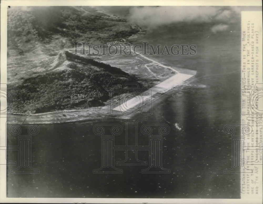 1944 Press Photo World War II - Japanese Moen Airstrip, Caroline Islands- Historic Images