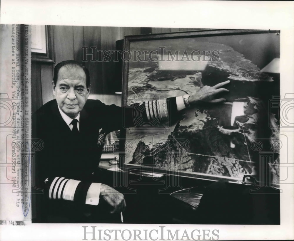 1962 Press Photo Admiral Dennison with picture of Guantanamo Naval Base, Norfolk