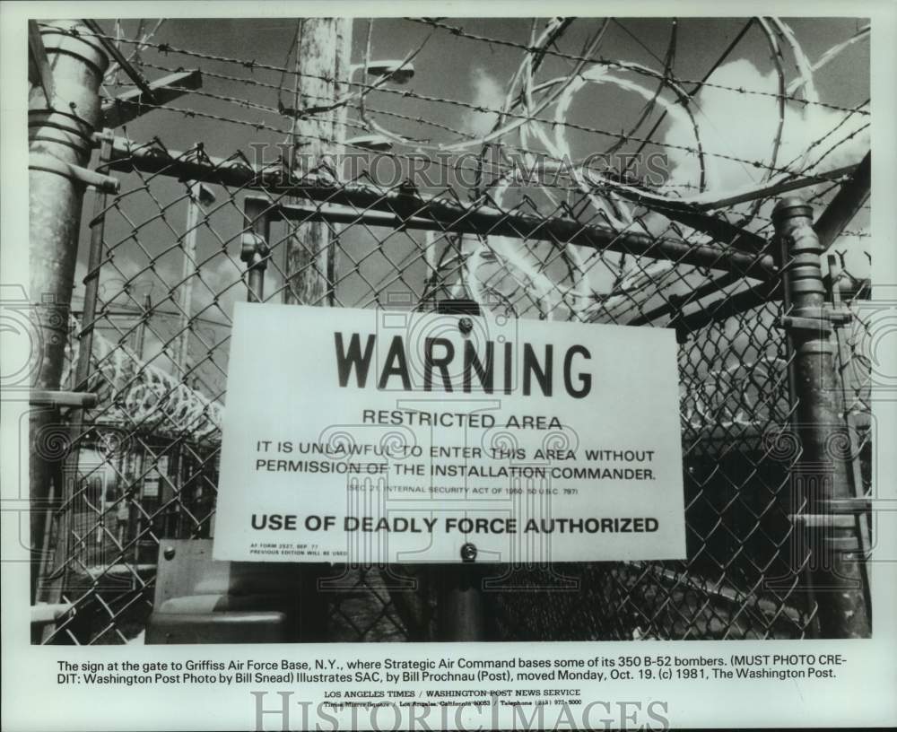 1981 Press Photo Sign at Gate of Griffiss Air Force base, B-52 Bombers, New York- Historic Images