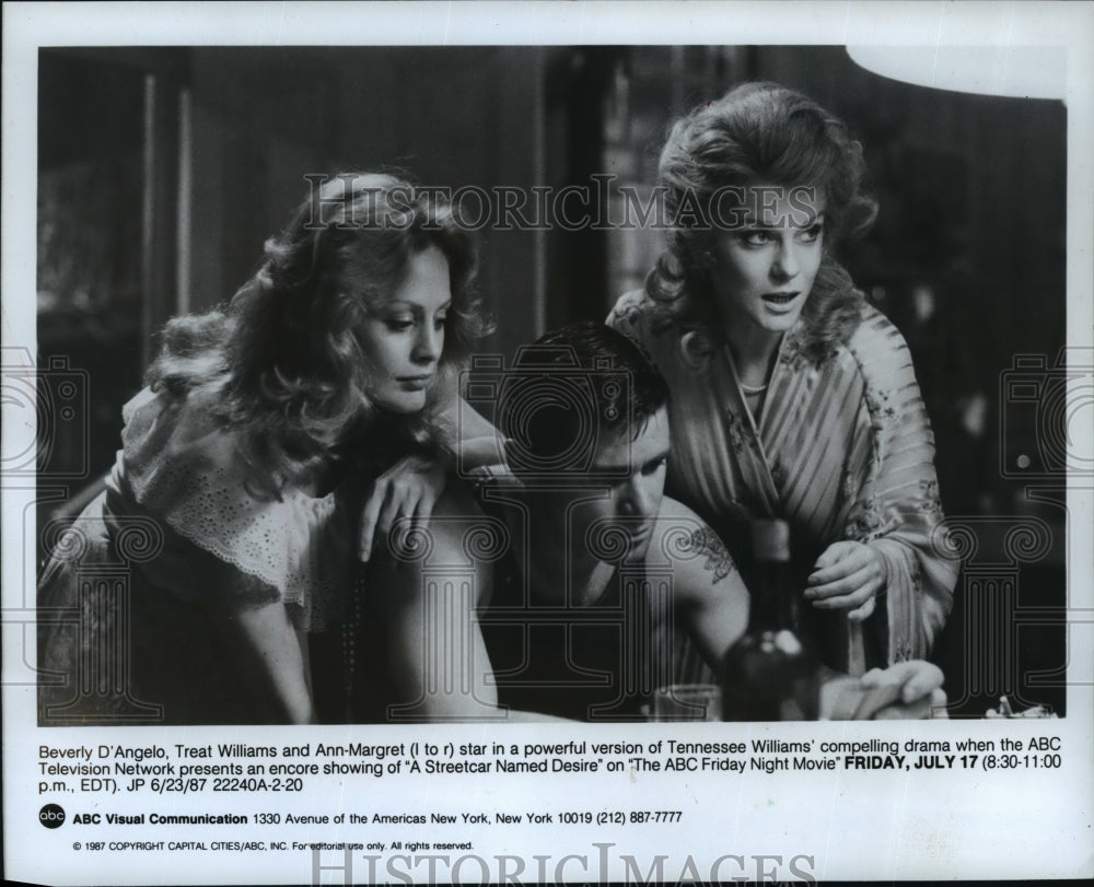 1987 Press Photo Beverly D&#39;Angelo, Treat Williams and Ann-Margret - mjp01559- Historic Images