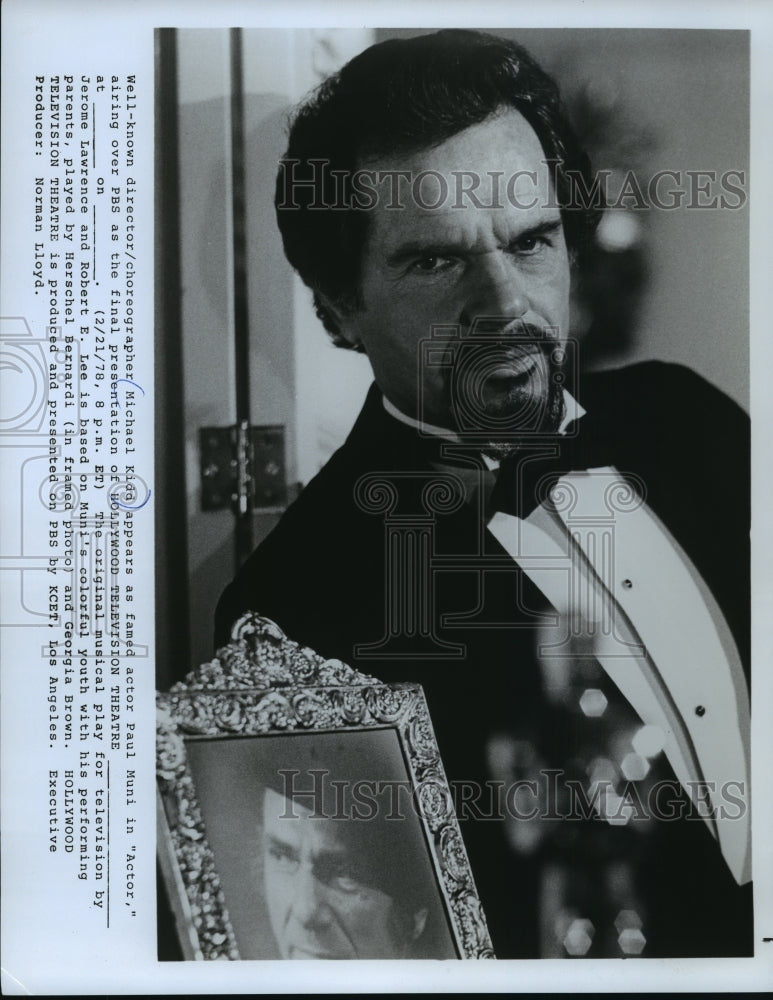 1978 Press Photo Michael Kidd as Paul Muni in &quot;actor&quot; - mjp02746- Historic Images