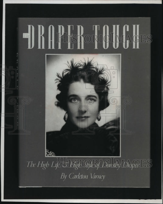1989 Press Photo "High Life & High Style of Dorothy Draper" by Carleton Varney- Historic Images