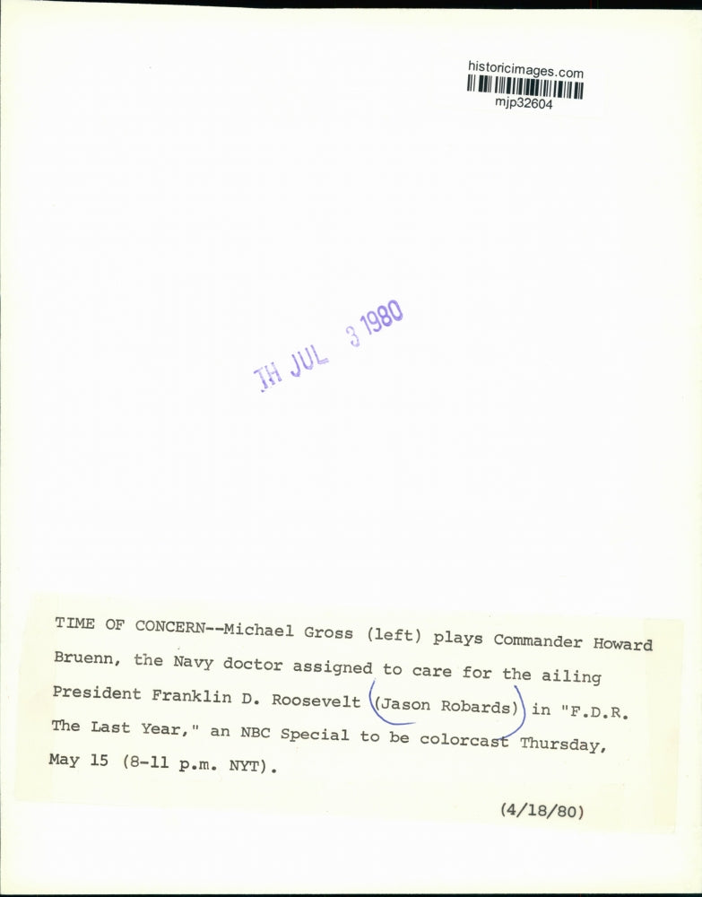 1980 Press Photo Actor Jason Robards And Michael Gross In 'F.D.R. The Last Year'