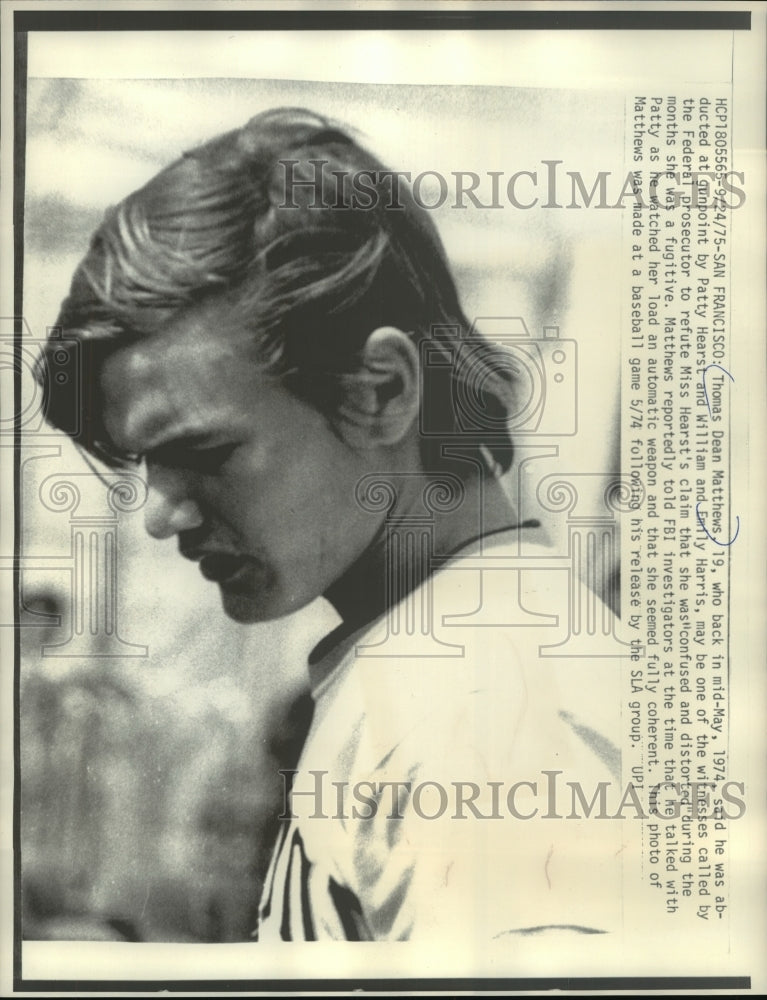 1975 Press Photo Thomas Dean Matthews who had been abducted by Patty Hearst.- Historic Images