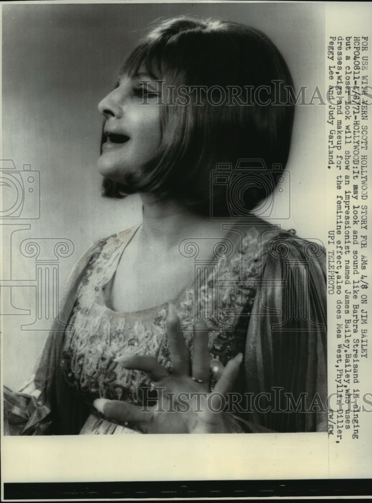 1971 Press Photo James Bailey, impressionist, as Barbra Streisand in Hollywood- Historic Images