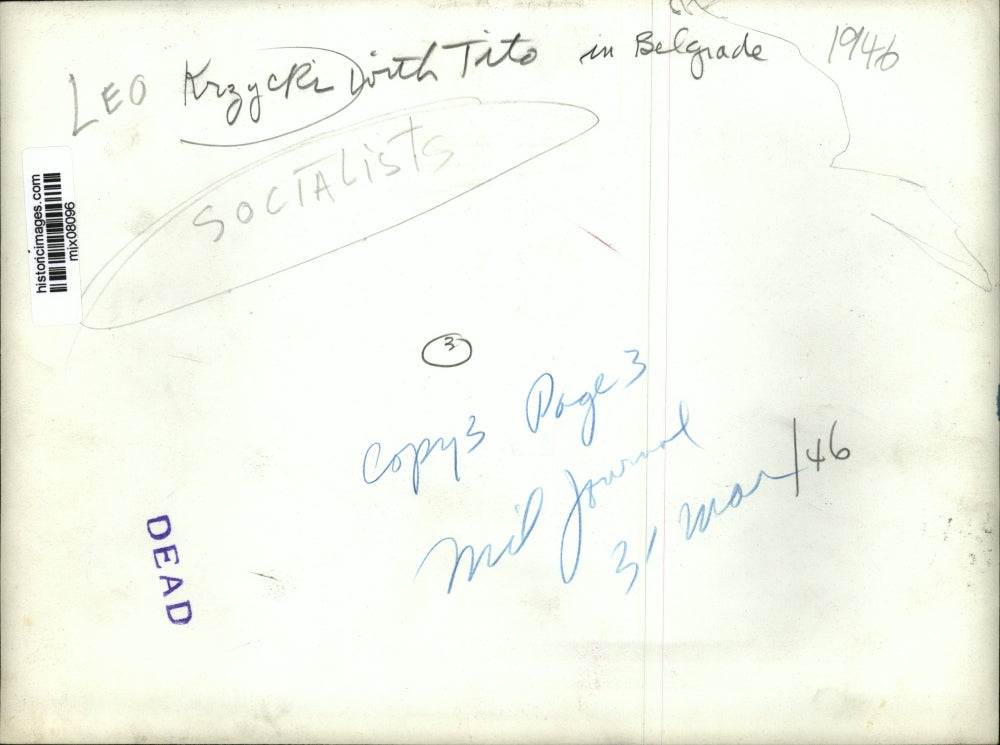 1946 Press Photo Leo Krzycri with Tito in Belgrade, socialists - mjx08096