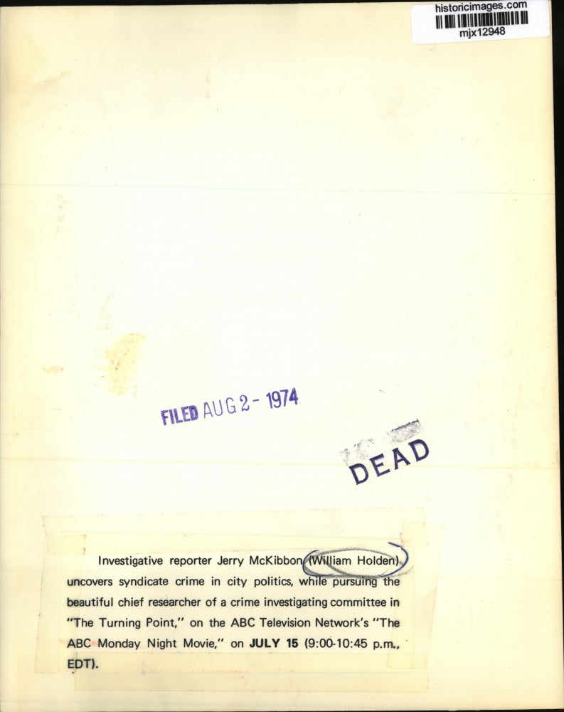 1974 Press Photo William Holden as Jerry McKibbon in The Turning Point