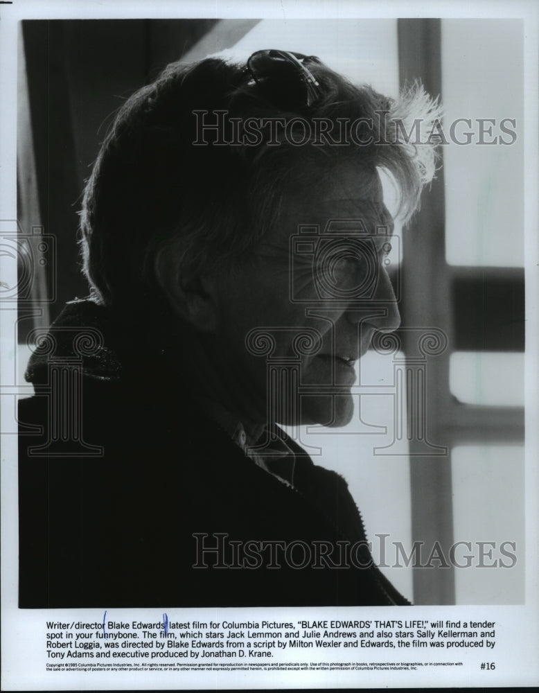 1985 Press Photo Blake Edwards Latest Film is &quot;Blake Edwards&#39; That&#39;s Life!&quot;- Historic Images