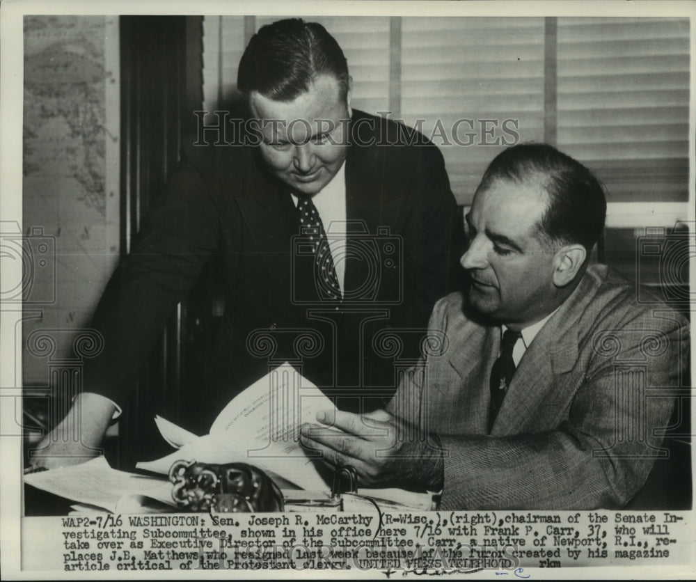 1953 Press Photo Washington: Senator Joseph R. McCarthy with Frank P. Carr- Historic Images