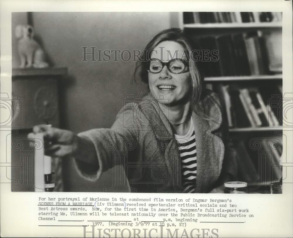 1977 Press Photo Actress Liv Ullmann in &quot;Scenes From A Marriage&quot; - mjx77013- Historic Images