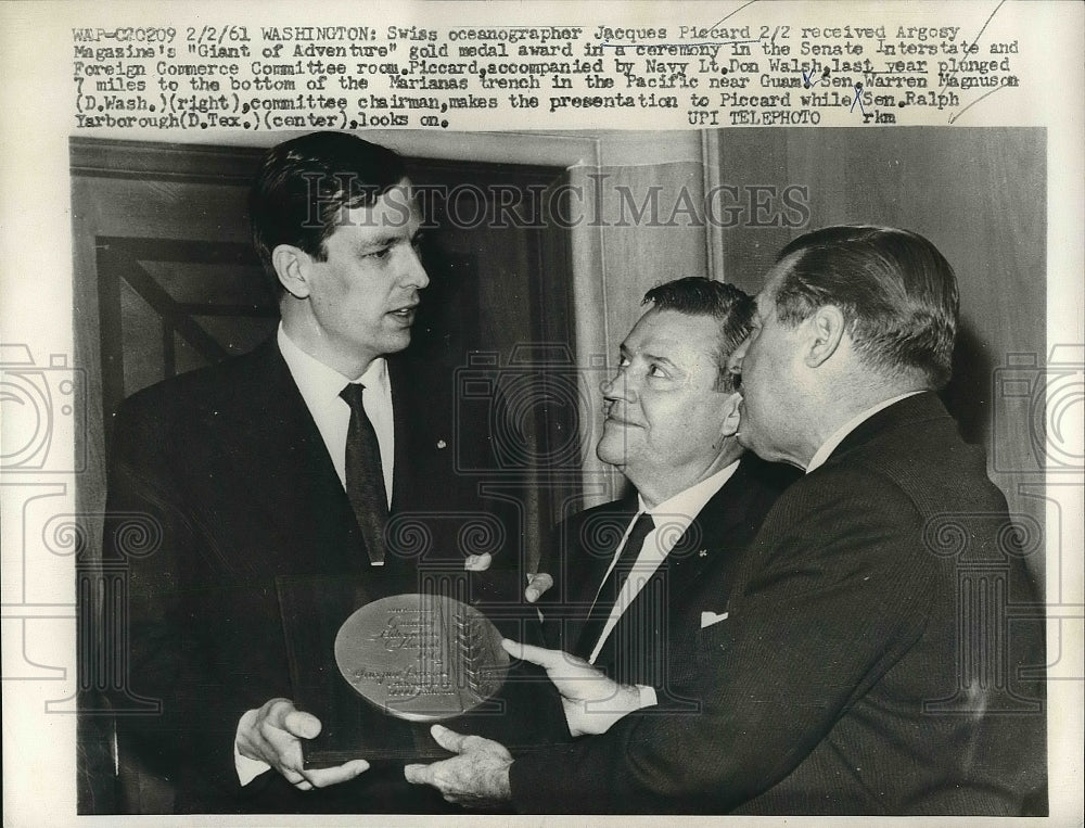 1961 Press Photo Oceanogrtapher Jacques Piccard,Lt D Walsh,SenMagnuson