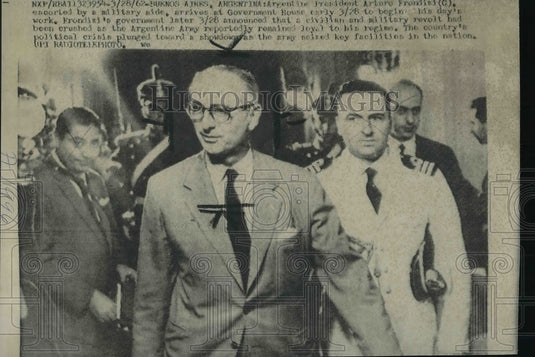 1962 Press Photo Argentine President Artuo Frodizi- Historic Images