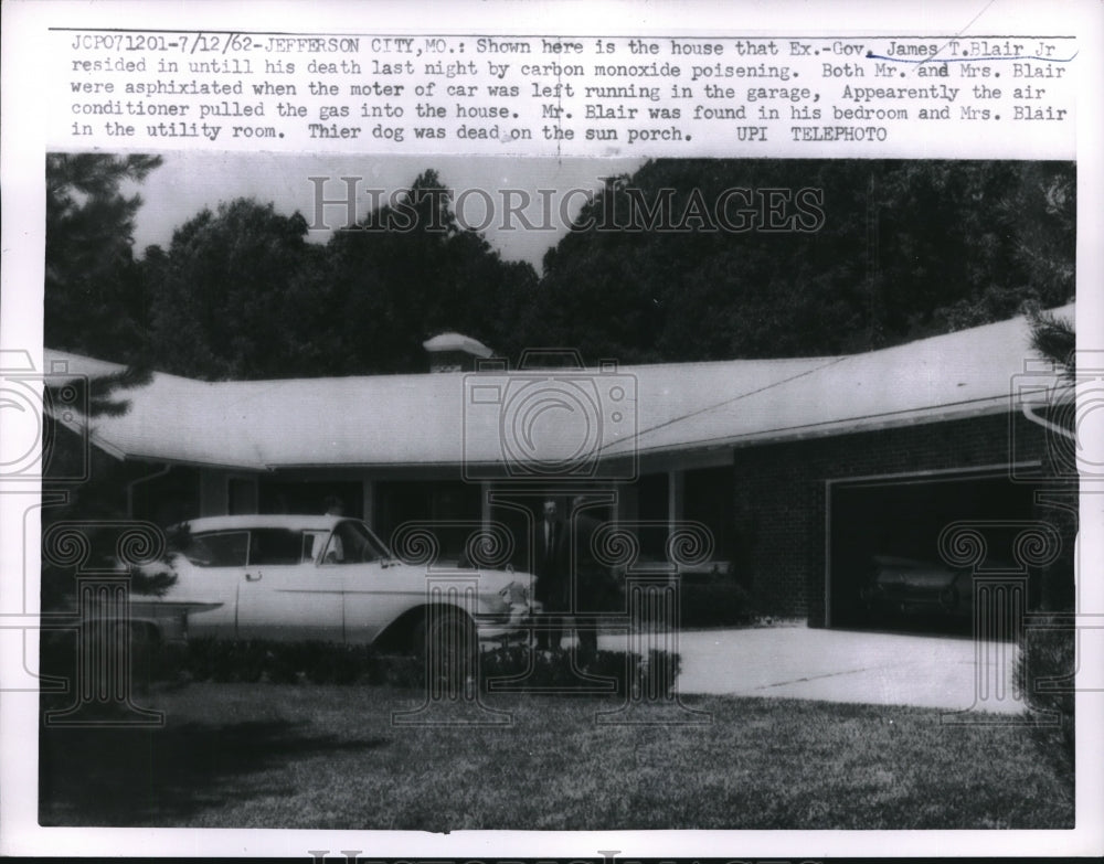 1962 Press Photo House Ex-Governor James T. Blair Jr. Died of Carbon Monoxide