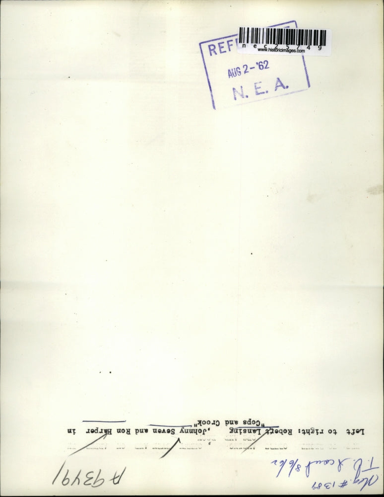 1962 Press Photo Robert Lansing, Johnny Seven, and Ron Harper in Cops and Crook