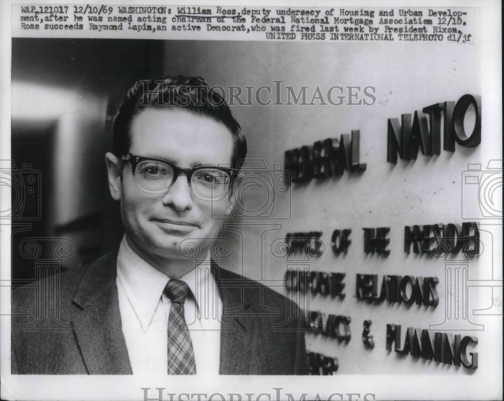 1969 Press Photo William Ross named acting chairman of the federal mortgage ass.