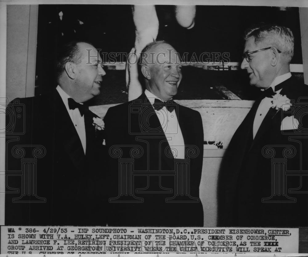 1953 Press Photo President Eisenhower With VA Huley And Lawrence Lee Chambermen