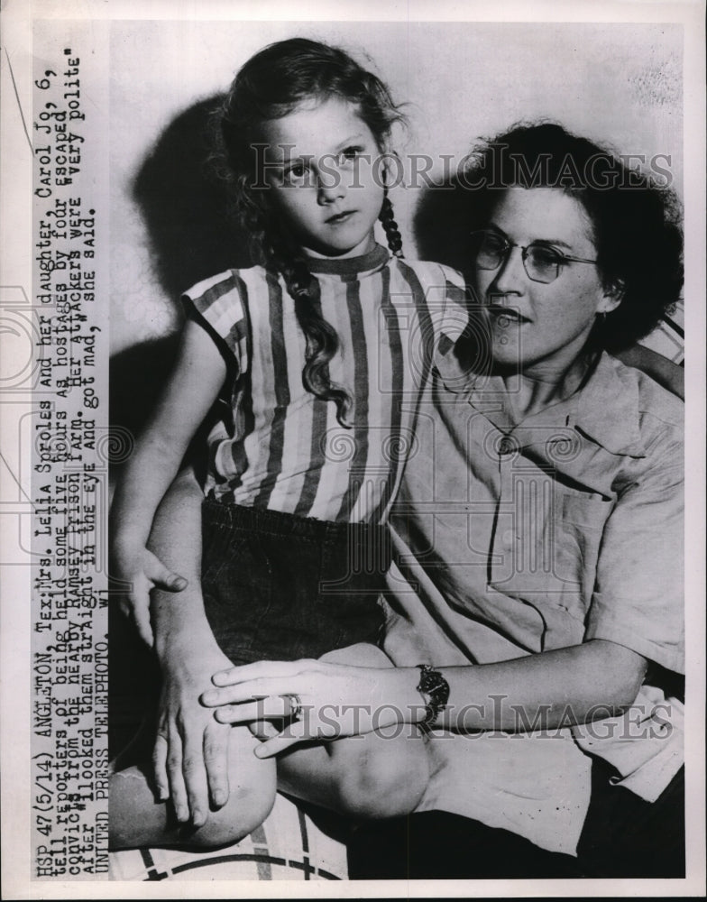 1952 Press Photo Lelia Sproles & daughter Carol Jo who were hostages of convicts