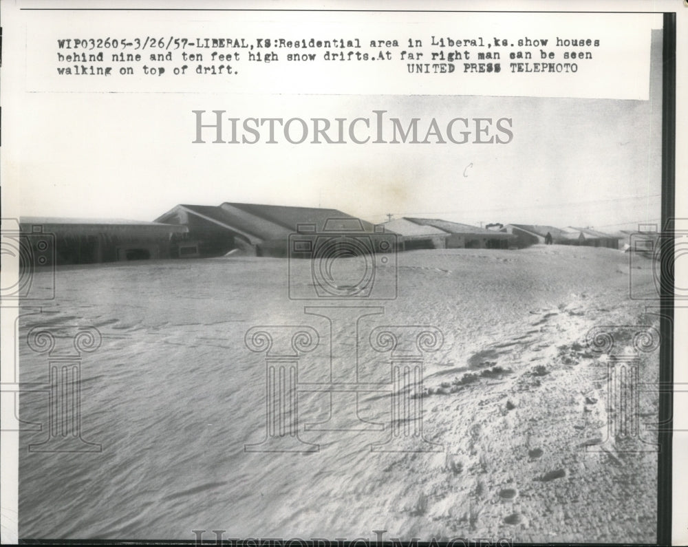 1957 Press Photo Houses in Liberal, Kansas, under ten foot snow drifts