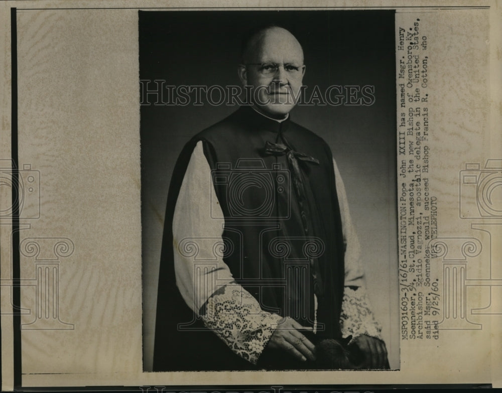 1961 Press Photo Pope John XXIII has named Msgr. Henry Soenneker the new Bishop - Historic Images