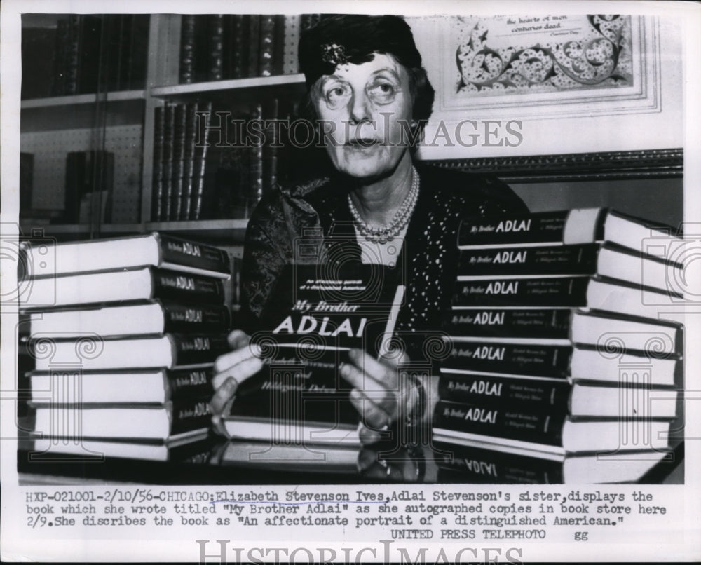 1956 Press Photo The book entitled My Brother Adlai and its author, E. Stevenson