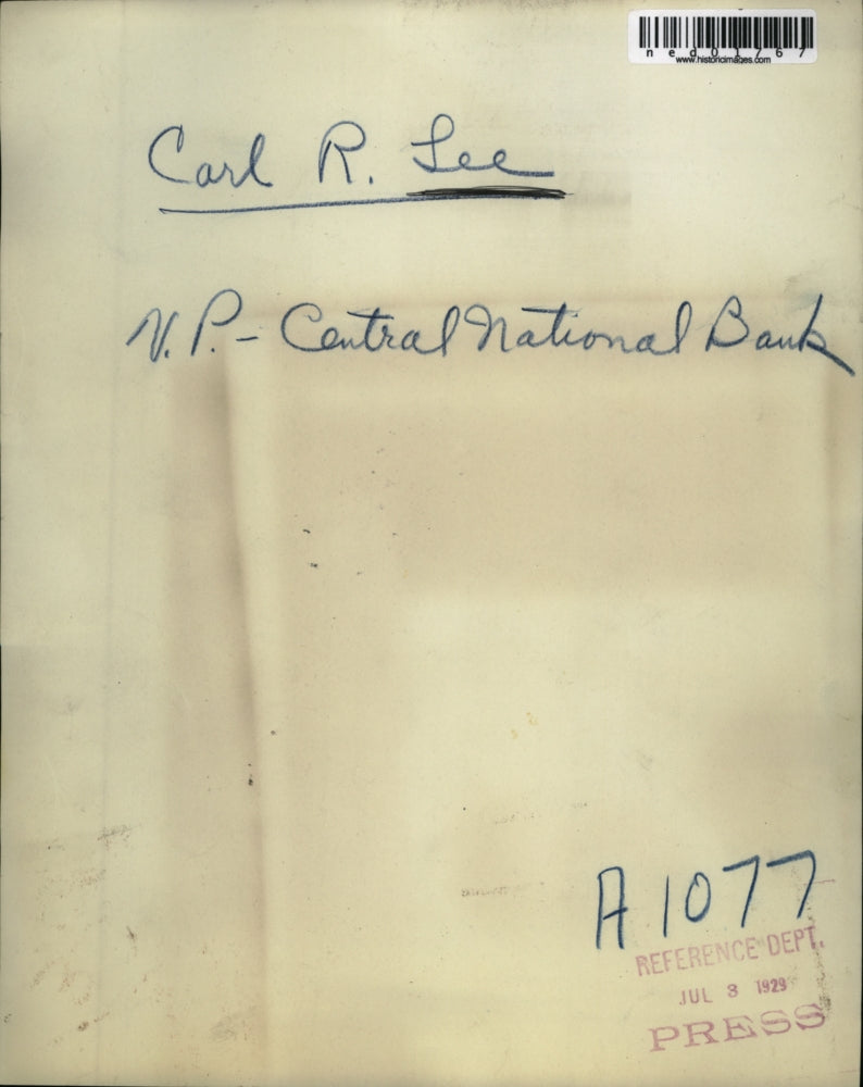 1929 Press Photo Carl R. Lee, former Vice Pres of Central Nat'l Bank