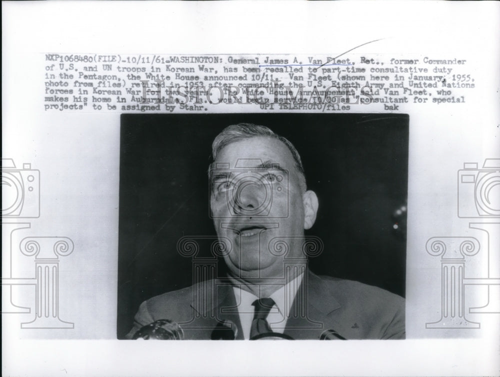 1961 Press Photo James A. Van Fleet Recalled to Part-Time Consultative Duty