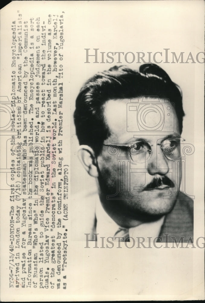 1948 Press Photo Yugoslav Vice Premier Edward Kardelj- Historic Images