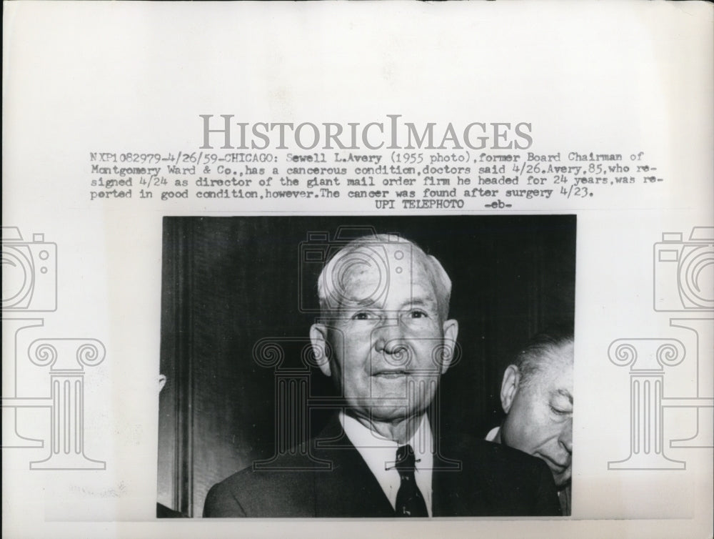 1959 Press Photo Sewell L. Avery Receives Cancer Diagnosis After Surgery