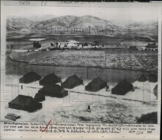 1953 Press Photo Tents for the Allied prisoners' physical examination