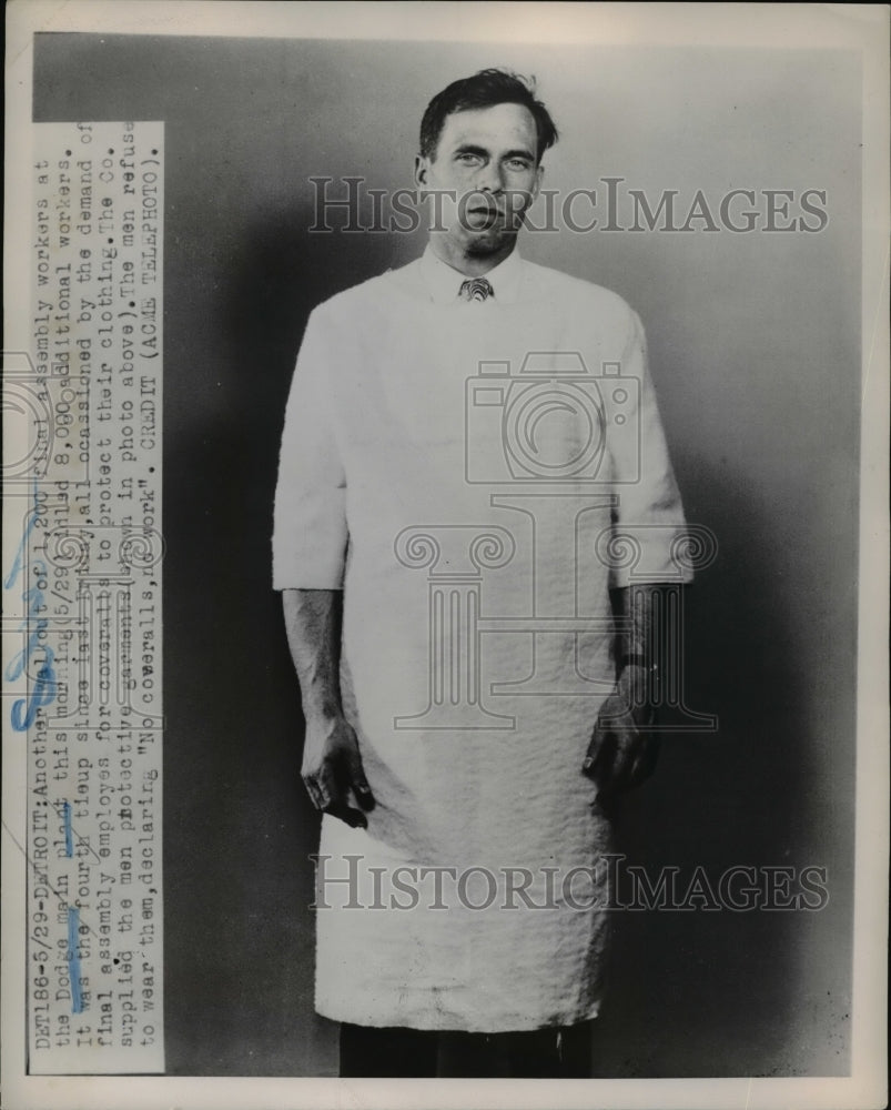 1951 Press Photo "No coveralls,no work"