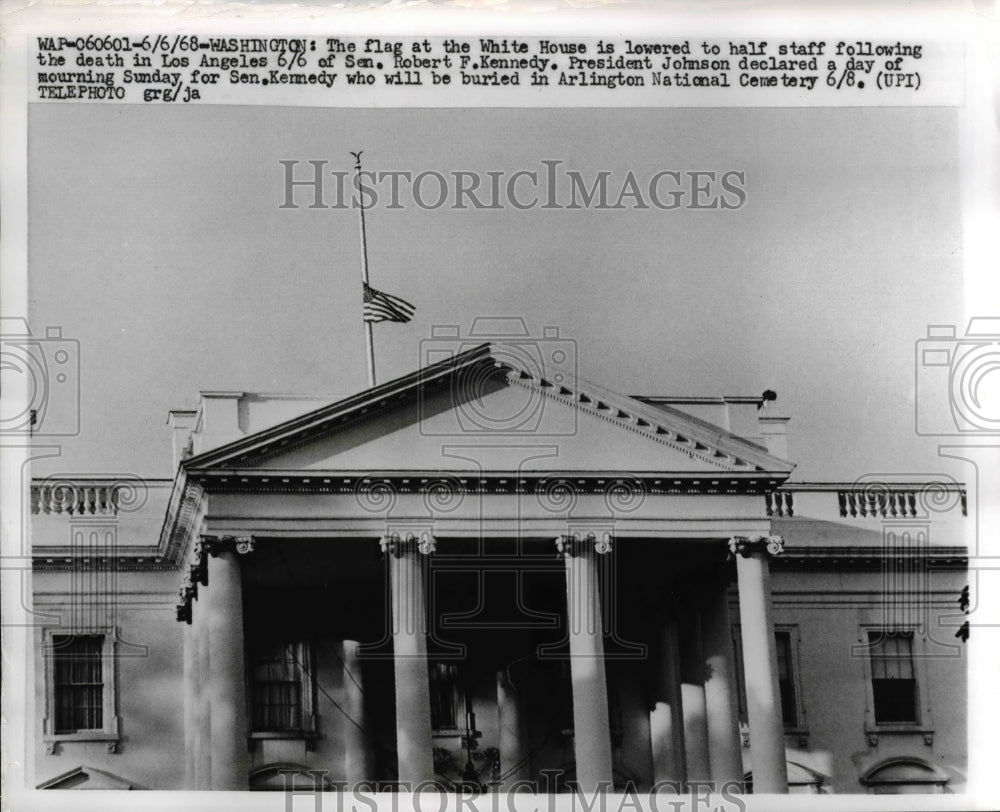 1968 Press Photo The White House flag at a half mast in respect to R. Kennedy