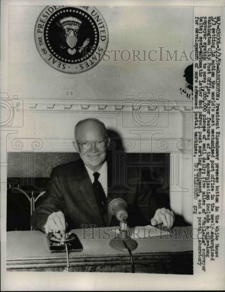 1959 Press Photo President Eisenhower at DC's new Post Office mail system