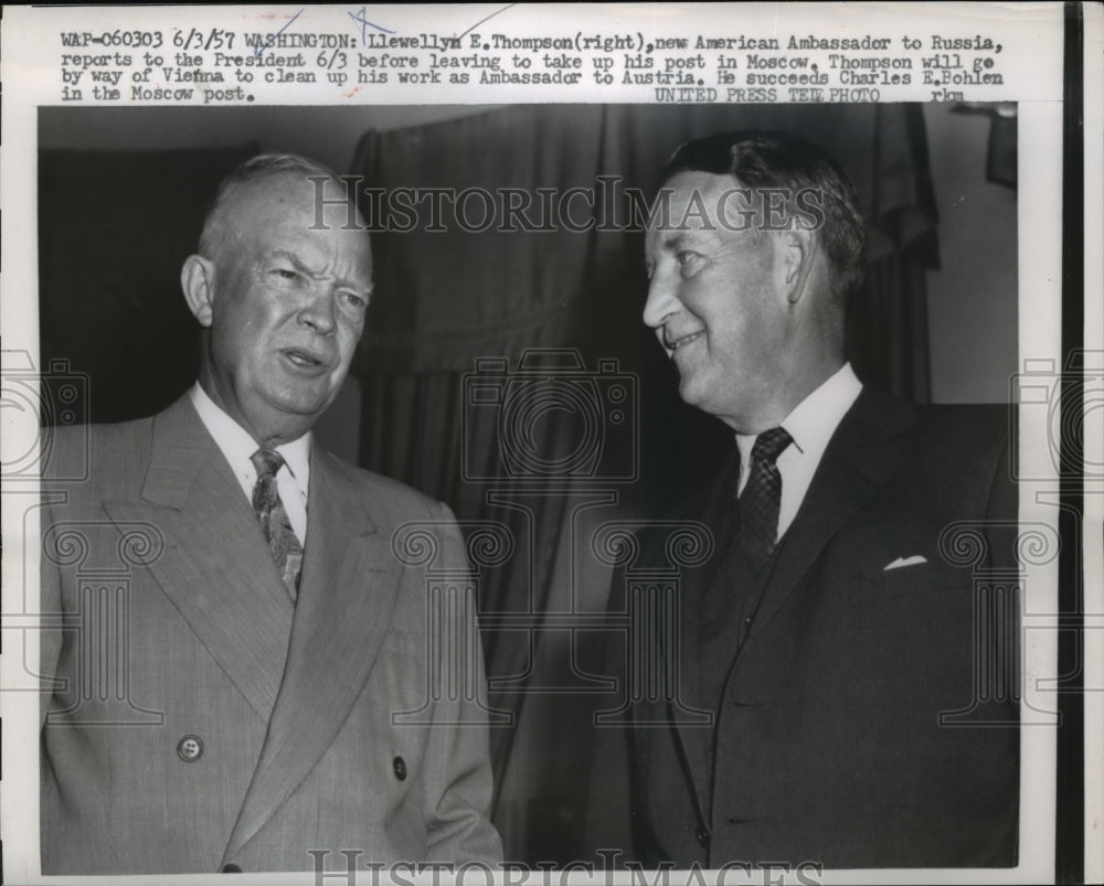1957 Press Photo Pres. Eisenhower with Llewellyn E.Thompson U.S Amb. to Russia