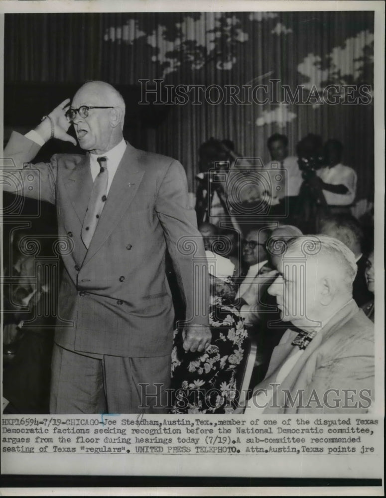 1952 Press Photo Joe Steadham, member of disputed Texas Democratic factions