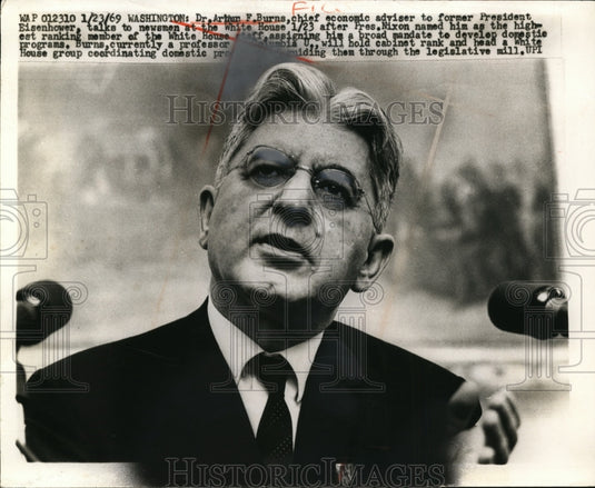 1969 Press Photo Dr.Arthur F. Burns Chief Economic Adviser to Pres.Eisenhower