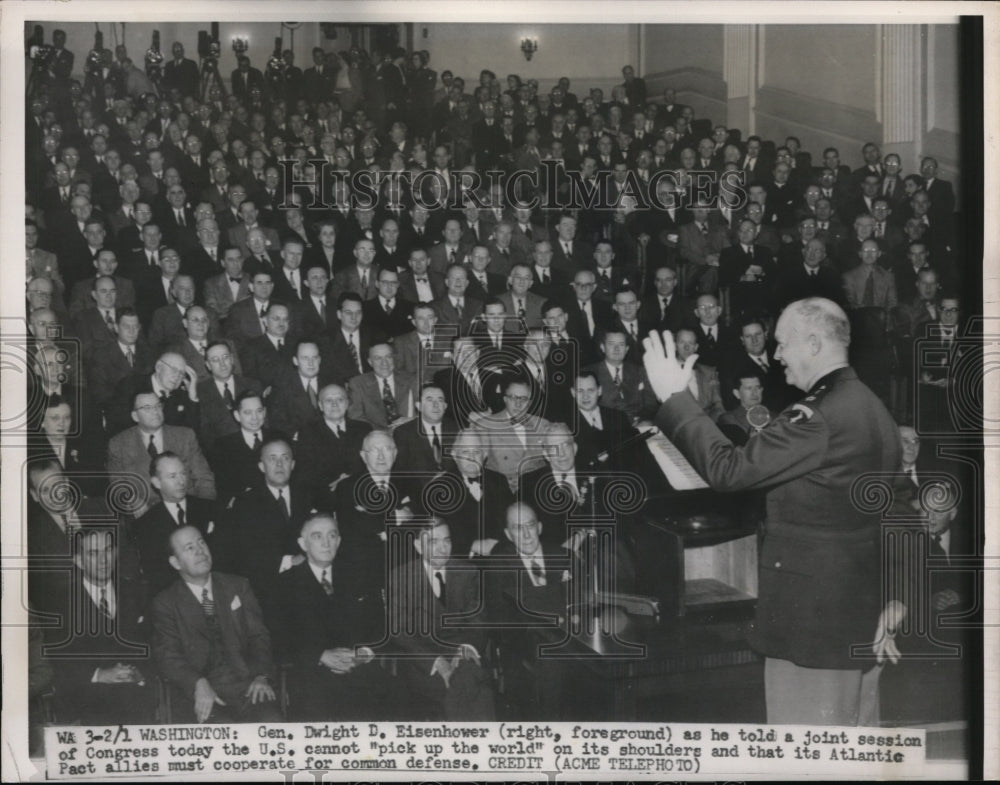 1951 Press Photo Gen Eisenhower Tells Congress U.S. Cannot Pick Up The World