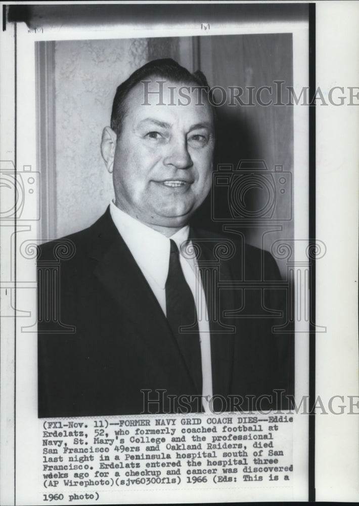 1966 Press Photo Eddie Erdelatz Former Football Coach Dies of Cancer - nef18428