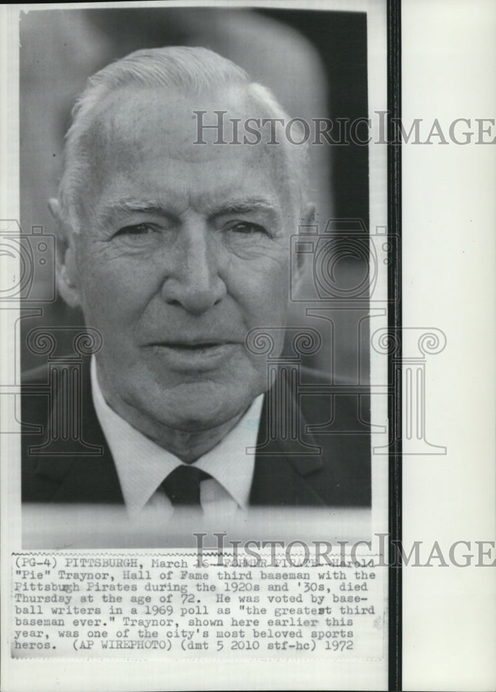 1972 Press Photo Harold "Pie" Traynor of Pittsburgh Pirates Baseball - nef18489- Historic Images